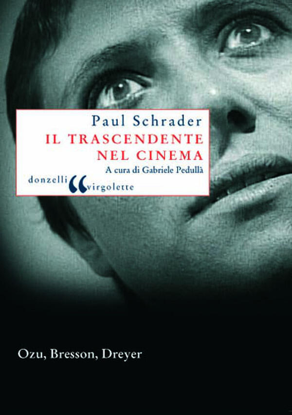 Il trascendente nel cinema. A cura di Gabriele Pedullà