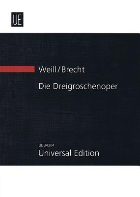 Threepenny Opera: Study Score Based on the Critical Edition
