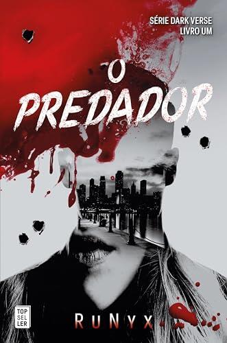 O Predador (Dark Verse 1)