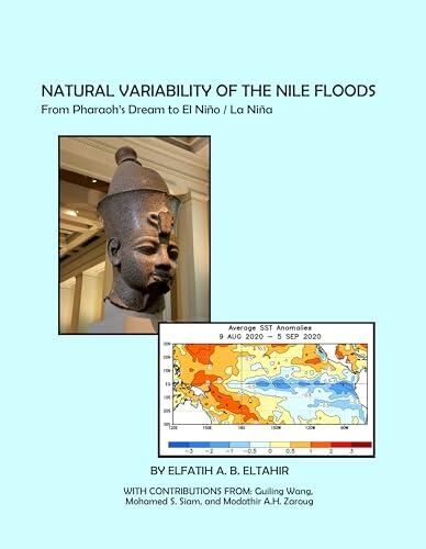 NATURAL VARIABILITY OF THE NILE FLOODS: From Pharaoh's Dream to El Niño / La Niña