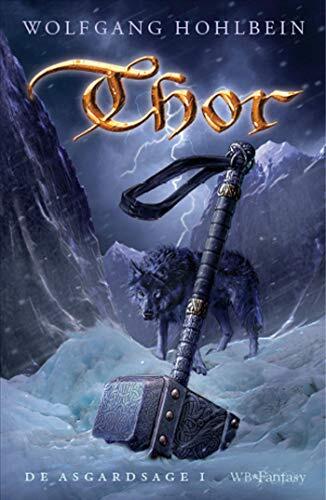 Thor (De Asgardsage Book 1)