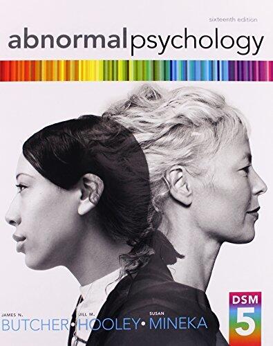 Abnormal Psychology [with Case Studies & MyPsychLab]