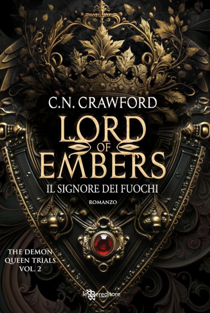 Lord of Embers. Il signore dei fuochi (The Demon Queen Trials Vol.2)