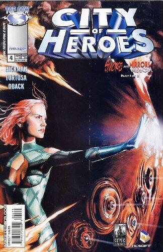 City of Heroes, No. 4: Smoke and Mirrors, Part 1 of 3 Sept. 2005
