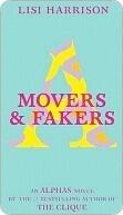 Movers & Fakers