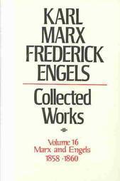 Collected Works 16 1858-60