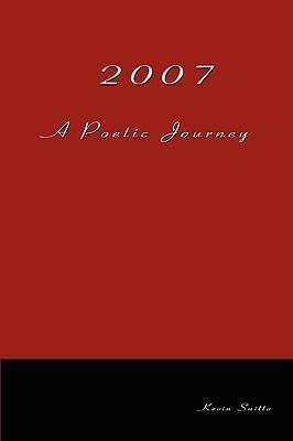 2007 A Poetic Journey