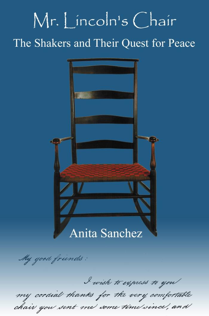 Mr. Lincoln's Chair: The Shakers & Their Quest for Peace