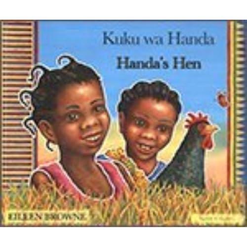 Handa's Hen [Bilingual Swahili-English]