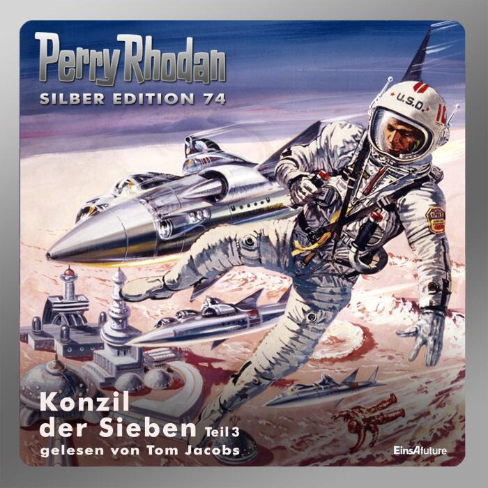 Konzil der Sieben, Teil 3: Perry Rhodan Silber Edition 74. Der 11. Zyklus. Das Konzil