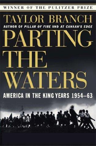 Parting the Waters: America in the King Years 1954-63