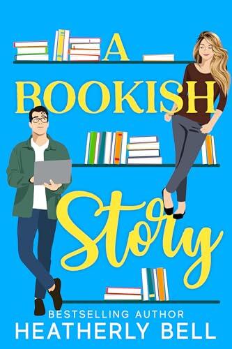 A Bookish Story: a workplace, secret identity, book lovers romance
