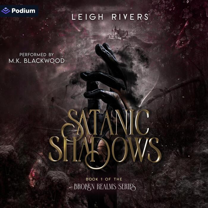Satanic Shadows: The Broken Realms Series, Book 1