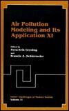Air Pollution Modeling and Its Application XI