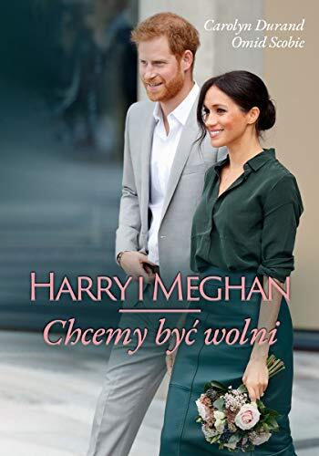 Harry i Meghan: Chcemy Byc Wolni