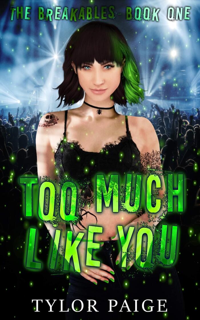 Too Much Like You