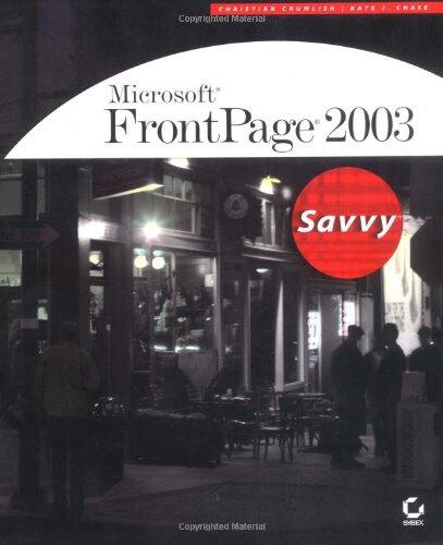 Microsoft FrontPage 2003 Savvy