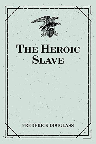 The Heroic Slave