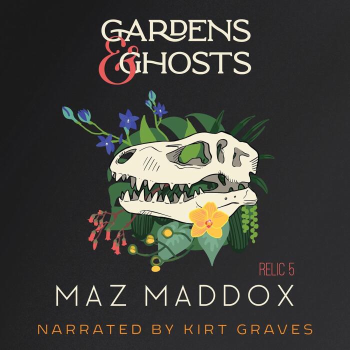 Gardens & Ghosts
