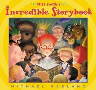 Miss Smith's Incredible Story Book