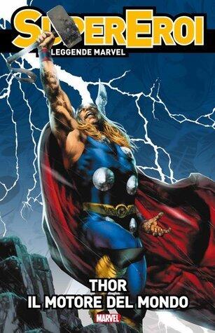 Thor: Motore Del Mondo