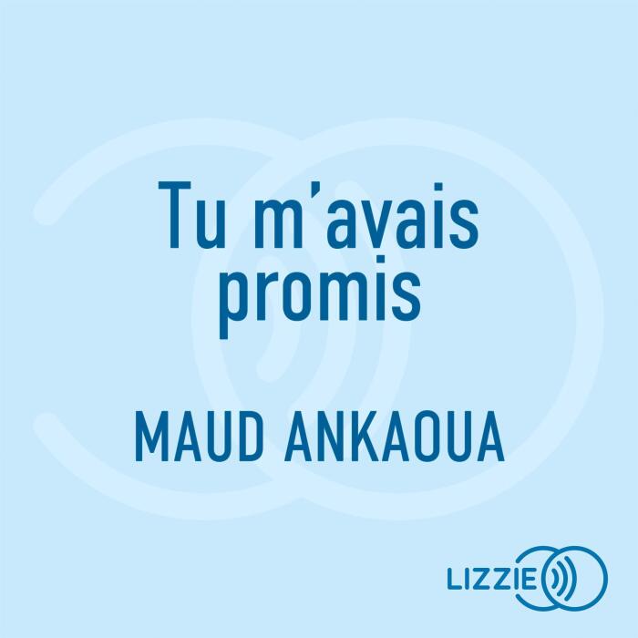 Tu m'avais promis