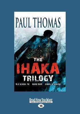 The Ihaka Trilogy Vol 2