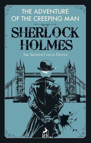 Sherlock Holmes: The Adventure of the Creeping Man