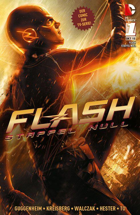 Flash: Staffel Null, Bd. 1: Zirkus der Superschurken