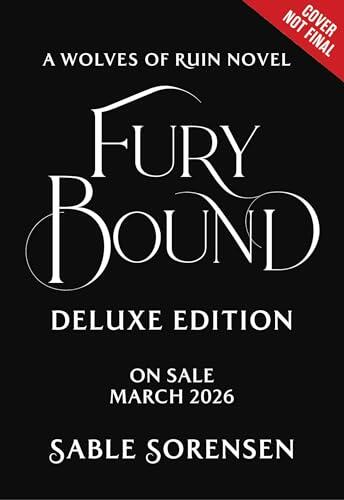 Fury Bound (Deluxe Limited Edition)