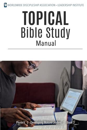 Topical Bible Study Manual