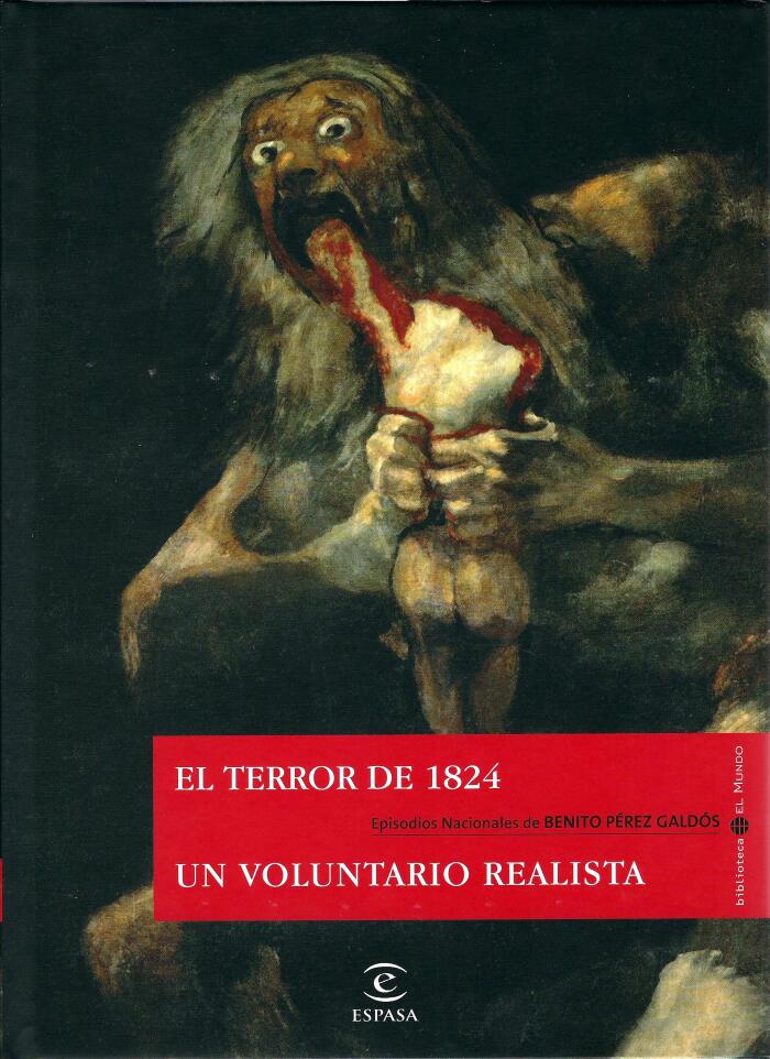 El terror de 1824 / Un voluntario realista