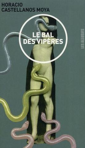 Le Bal des vipères