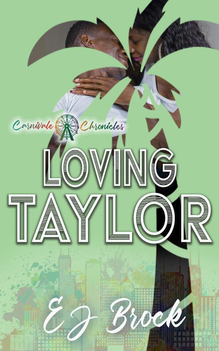 Loving Taylor: Carnivale Chronicles