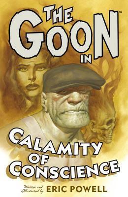 The Goon (Volume 9): Calamity of Conscience