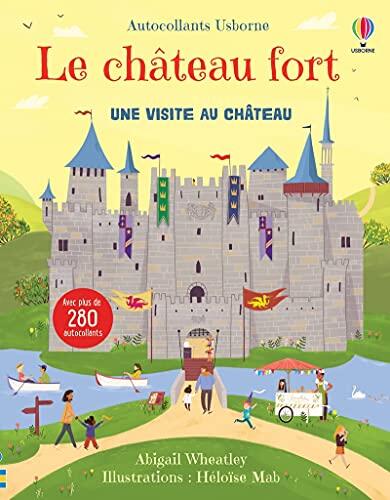 Le Château Fort: Autocollants Usborne
