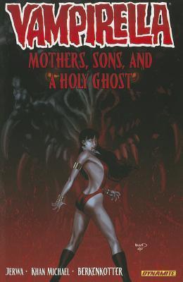 Vampirella (Volume 5: Mothers, Sons and the Holy Ghost)