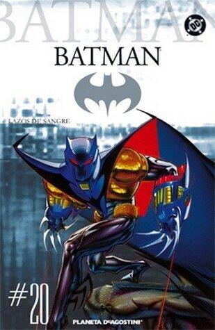 Batman, #20: Lazos de sangre