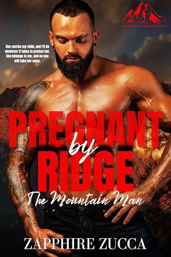 Pregnant by Ridge: The Mountain Man