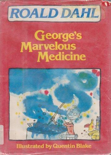 George's Marvelous Medicine