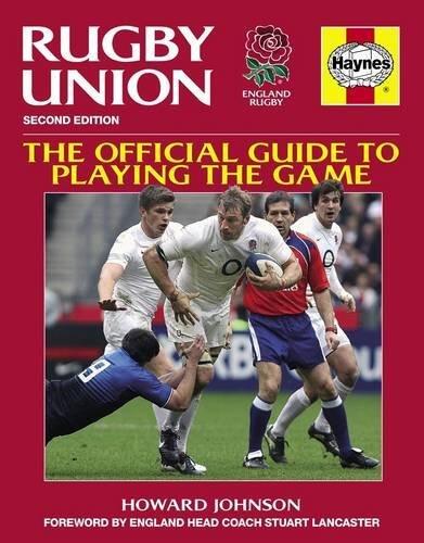 Rugby Union Manual: The official guide to playing the game