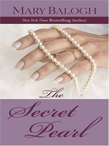 The Secret Pearl by Mary Balogh