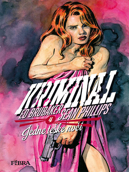 Kriminal, Vol. 4: Jedne teške noći