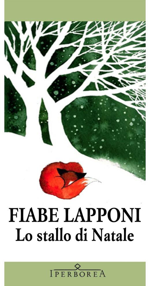 Fiabe lapponi. Lo Stallo di Natale