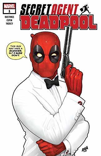Deadpool: Secret Agent Deadpool #1