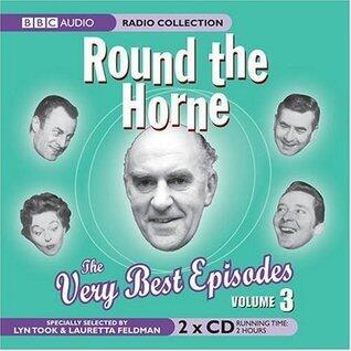 Round the Horne: The Very Best Episodes, Volume 3
