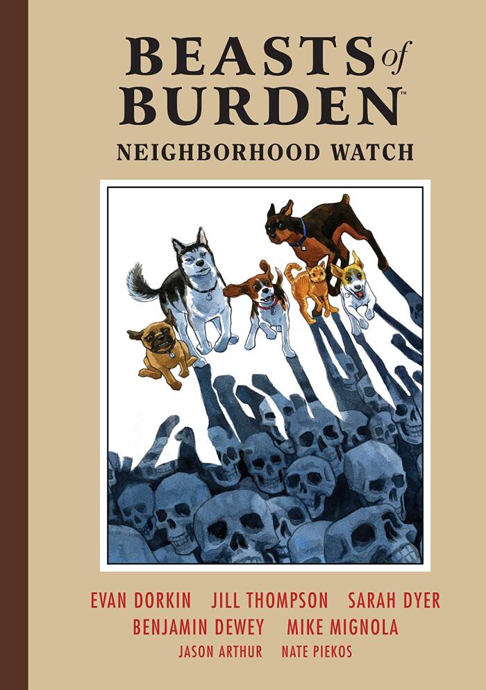 Beasts of Burden, Vol. 2: Neighborhood Watch