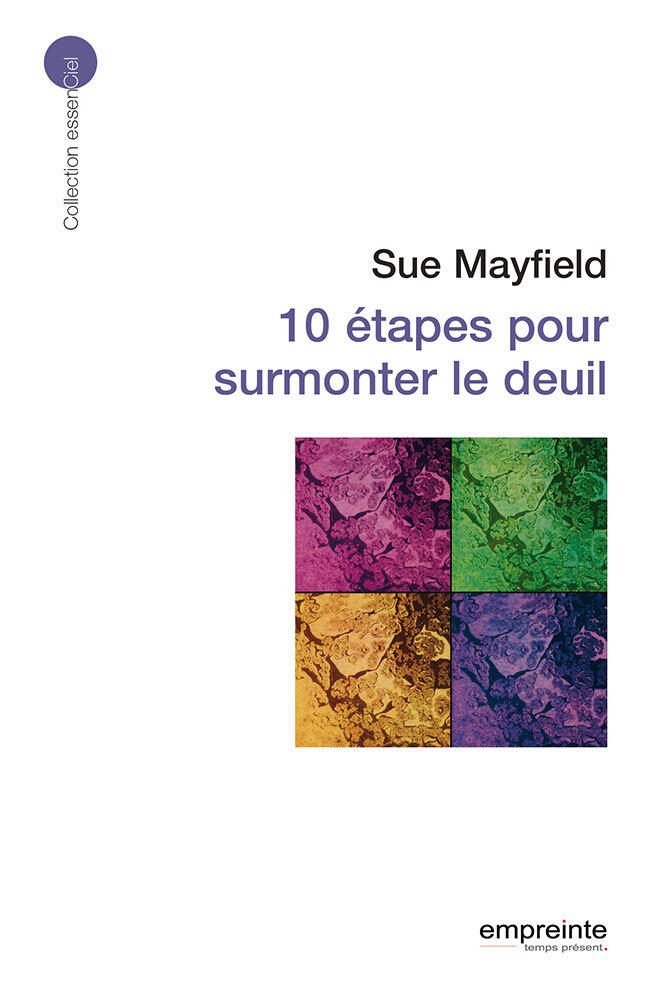 10 Étapes Pour Surmonter Le Deuil