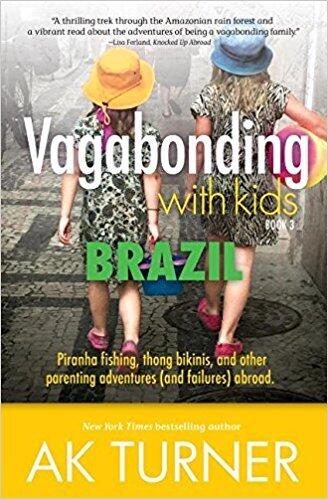 Vagabonding with Kids: Brazil