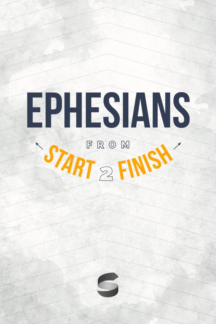 Ephesians from Start2Finish